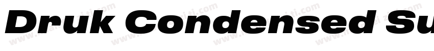Druk Condensed Super字体转换